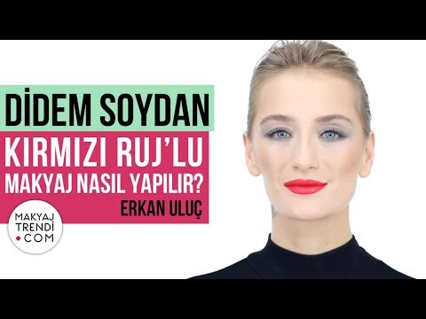 Didem Soydan'ın Kırmızı Ruj Makyajı Nasıl Yapılır?